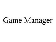 GAME MANAGER