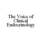 THE VOICE OF CLINICAL ENDOCRINOLOGY