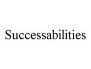 SUCCESSABILITIES