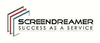 SCREENDREAMER SUCCESS AS A SERVICE