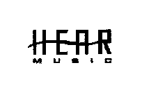 HEAR MUSIC