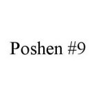 POSHEN #9