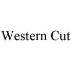 WESTERN CUT