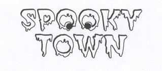 SPOOKY TOWN