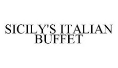 SICILY'S ITALIAN BUFFET