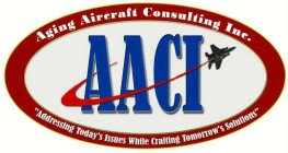 AACI AGING AIRCRAFT CONSULTING INC. 