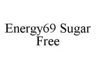 ENERGY69 SUGAR FREE