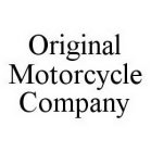 ORIGINAL MOTORCYCLE COMPANY