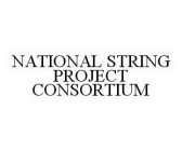 NATIONAL STRING PROJECT CONSORTIUM