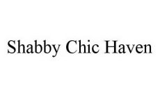SHABBY CHIC HAVEN