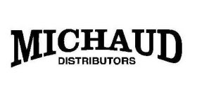 MICHAUD DISTRIBUTORS