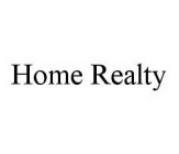 HOME REALTY