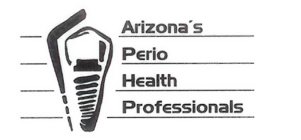 ARIZONA'S PERIO HEALTH PROFESSIONALS