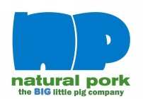 NP NATURAL PORK THE BIG LITTLE PIG COMPANY