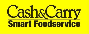 CASH & CARRY SMART FOODSERVICE