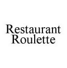 RESTAURANT ROULETTE