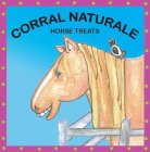 CORRAL NATURALE HORSE TREATS
