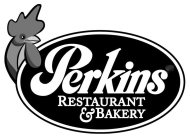 PERKINS RESTAURANT & BAKERY