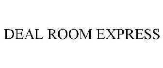 DEAL ROOM EXPRESS