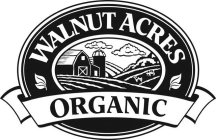 WALNUT ACRES ORGANIC