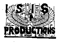 ISIS PRODUCTIONS