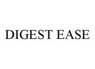 DIGEST EASE