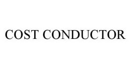 COST CONDUCTOR