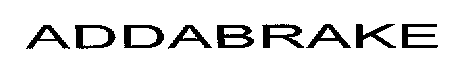 ADDABRAKE