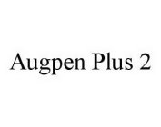 AUGPEN PLUS 2