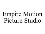 EMPIRE MOTION PICTURE STUDIO