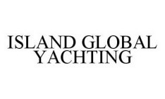 ISLAND GLOBAL YACHTING