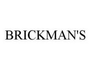 BRICKMAN'S
