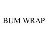 BUM WRAP