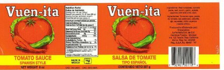 VUEN-ITA TOMATO SAUSE SPANISH STYLE SALSA DE TOMATE TIPO ESPANOL NET WEIGHT 8 OZ CONTENIDO NETO 227 G