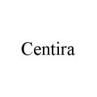 CENTIRA
