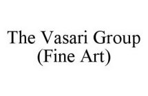 THE VASARI GROUP (FINE ART)