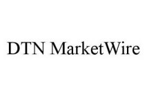 DTN MARKETWIRE