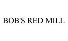 BOB'S RED MILL