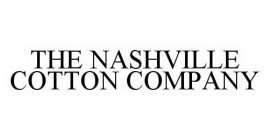 THE NASHVILLE COTTON COMPANY