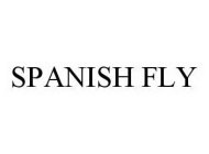 SPANISH FLY