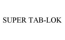 SUPER TAB-LOK