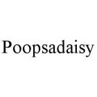 POOPSADAISY