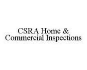 CSRA HOME & COMMERCIAL INSPECTIONS