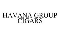 HAVANA GROUP CIGARS