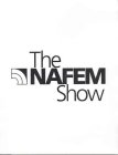 THE NAFEM SHOW