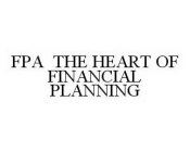 FPA THE HEART OF FINANCIAL PLANNING