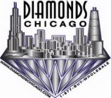 DIAMONDS CHICAGO, WWW.DIAMONDSCHICAGO.COM, 1-877-BUY-WHOLESALE