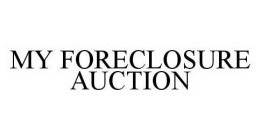 MY FORECLOSURE AUCTION