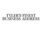 TYLER'S FINEST BUSINESS ADDRESS