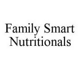 FAMILY SMART NUTRITIONALS